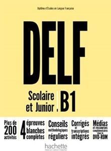 DELF B1 SCOLAIRE & JUNIOR NE PODRĘCZNIK +DVD-ROM
