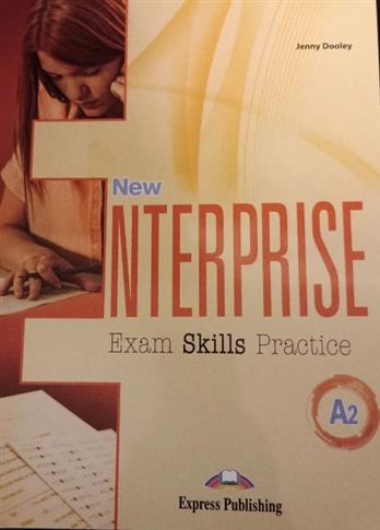 NEW ENTERPRISE EXAM SKILLS PRACTICE A2