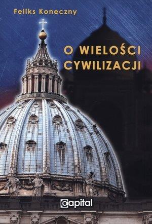 O wielości cywilizacji