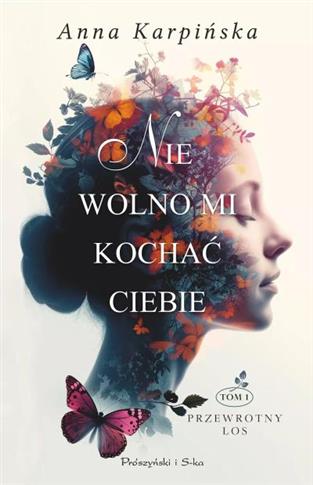 NIE WOLNO MI KOCHAĆ CIEBIE