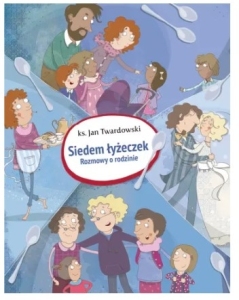 SIEDEM ŁYŻECZEK ROZMOWY O RODZINIE