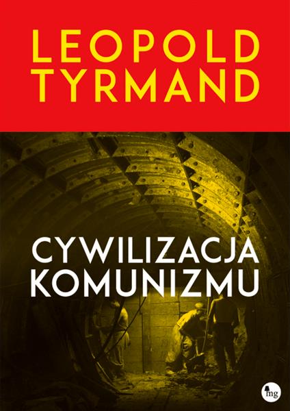 CYWILIZACJA KOMUNIZMU