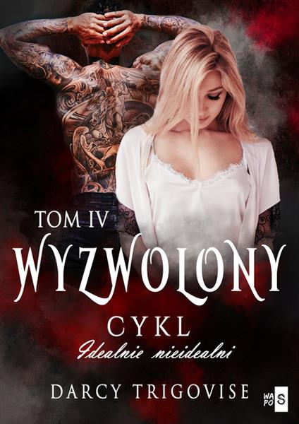 Wyzwolony Tom 4