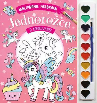 MALOWANIE FARBKAMI. JEDNOROŻCE