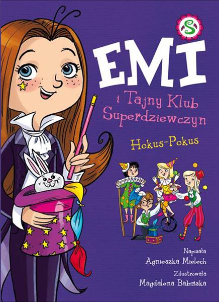 EMI I TAJNY KLUB SUPERDZIEWCZYN T.9 HOKUS-POKUS?