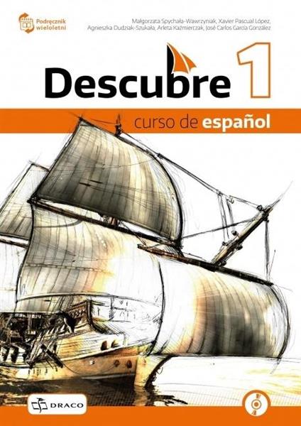 DESCUBRE 1. CURSO DE ESPANOL. PODRĘCZNIK + CD