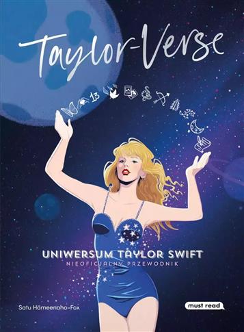 Taylor-Verse. Uniwersum Taylor Swift. Nieoficjalny