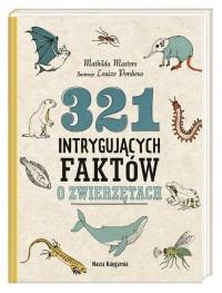 321 intrygujących faktów o zwierzętach wyd. 2022