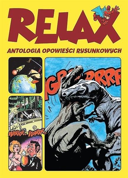 RELAX. ANTOLOGIA OPOWIEŚCI RYSUNKOWYCH