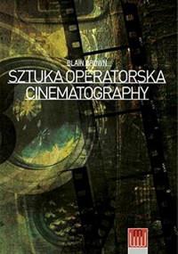 CINEMATOGRAPHY SZTUKA OPERATORSKA