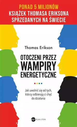 Otoczeni przez wampiry energetyczne wyd.2 - S.NOWY
