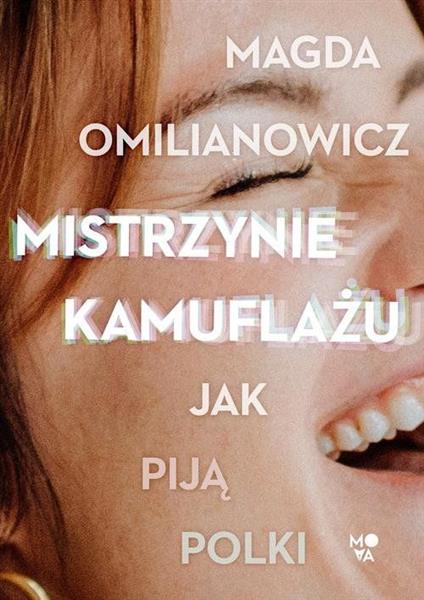 MISTRZYNIE KAMUFLAŻU. JAK PIJĄ POLKI?