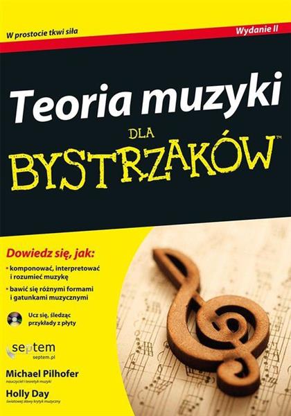 TEORIA MUZYKI DLA BYSTRZAKÓW, WYDANIE II