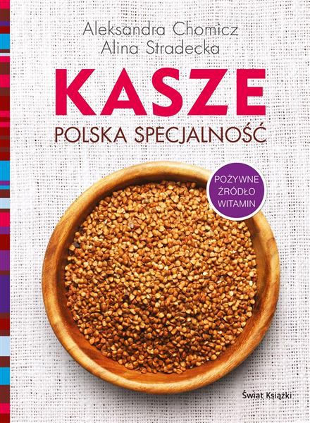 KASZE. POLSKA SPECJALNOŚĆ