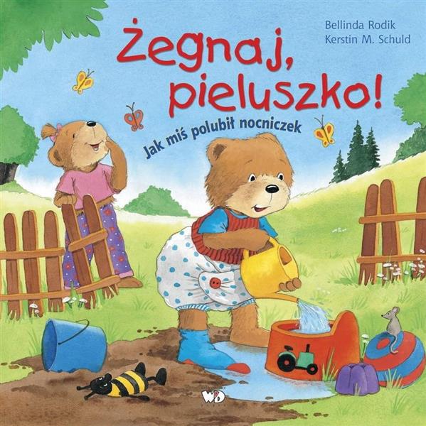 ŻEGNAJ PIELUSZKO! JAK MIŚ POLUBIŁ NOCNICZEK W.2018