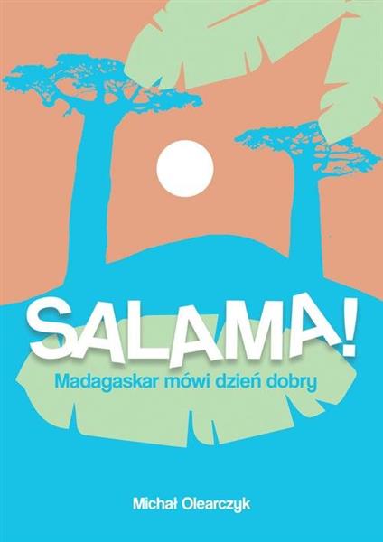 SALAMA!