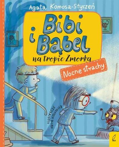 BIBI I BĄBEL NA TROPIE ZMORKA. NOCNE STRACHY
