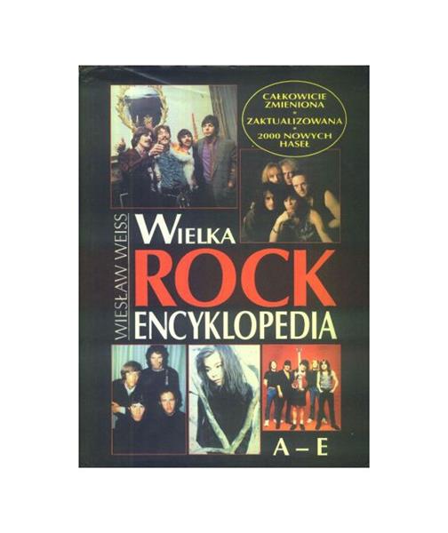 WIELKA ROCK ENCYKLOPEDIA A-E