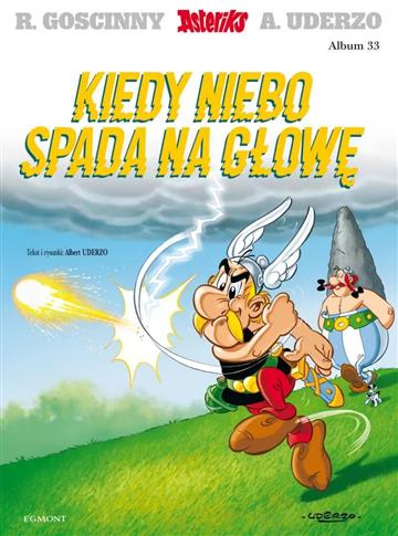 Asteriks. Tom 33. Kiedy niebo spada na głowę