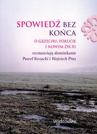 SPOWIEDŹ BEZ KOŃCA