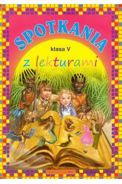 Spotkania z lekturami Klasa 5