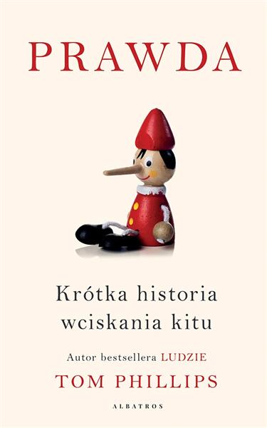 PRAWDA. KRÓTKA HISTORIA WCISKANIA KITU