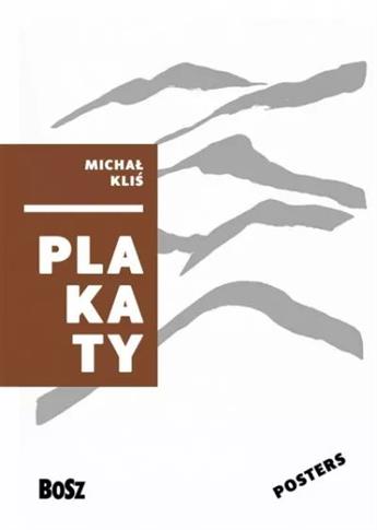 Michał Kliś. Plakaty