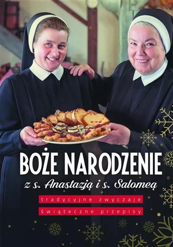 Boże Narodzenie z s.Anastazją i s.Salomeą