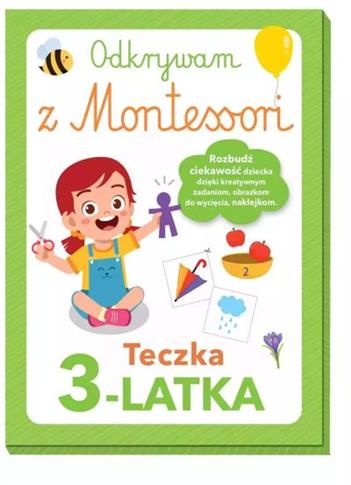 ODKRYWAM Z MONTESSORI. TECZKA 3-LATKA