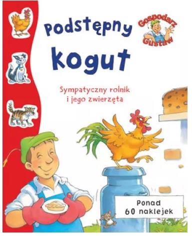 GOSPODARZ GUSTAW PODSTĘPNY KOGUT