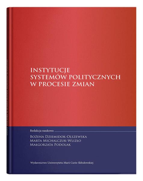 Instytucje systemów politycznych w procesie zmian