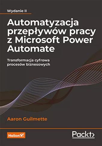 Automatyzacja przepływów pracy z Microsoft Power