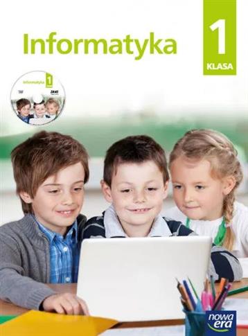 Informatyka. Zeszyt ćwiczeń. Klasa 1 + CD