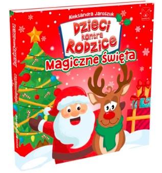 DZIECI KONTRA RODZICE. MAGICZNE ŚWIĘTA