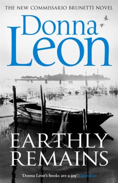 EARTHLY REMAINS. DONNA LEON.