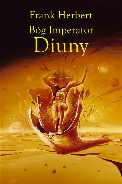 KRONIKI DIUNY. TOM 4. BÓG IMPERATOR DIUNY