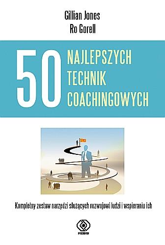 50 NAJLEPSZYCH TECHNIK COACHINGOWYCH