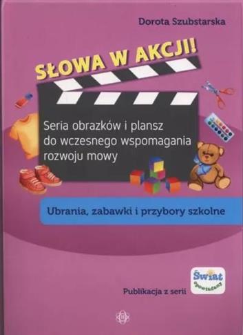 Słowa w akcji. Seria obrazków i plansz