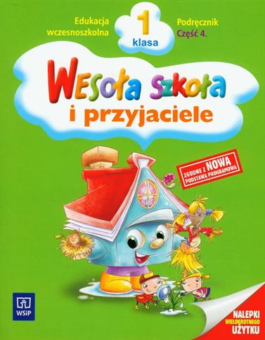 Wesoła szkoła i przyjaciele. Klasa 1. Podręcznik.