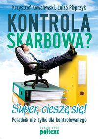 KONTROLA SKARBOWA ? SUPER CIESZĘ SIĘ