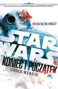 STAR WARS: KONIEC I POCZĄTEKSTAR WARS: KONIEC I PO