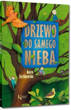 DRZEWO DO SAMEGO NIEBA