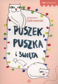 PUSZEK, PUSZKA I ŚWIĘTA