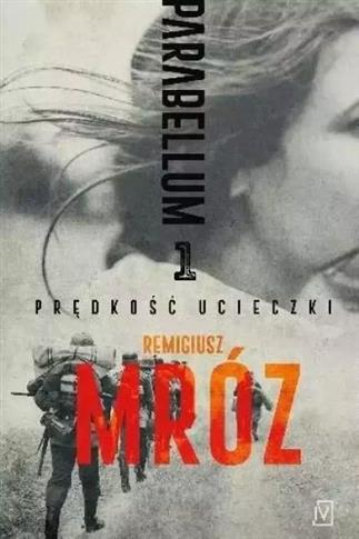 Prędkość ucieczki. Parabellum. Tom 1 wyd. specjaln