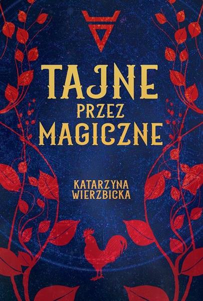 TAJNE PRZEZ MAGICZNE