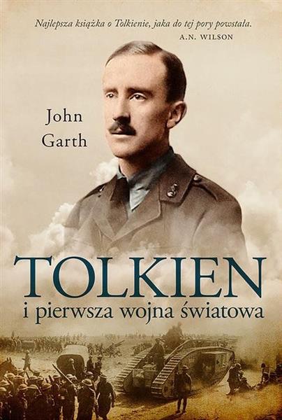 TOLKIEN I PIERWSZA WOJNA ŚWIATOWA. U PROGU ŚRÓDZIE