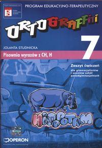 ORTOGRAFFITI 7. PISOWNIA WYRAZÓW Z CH, H