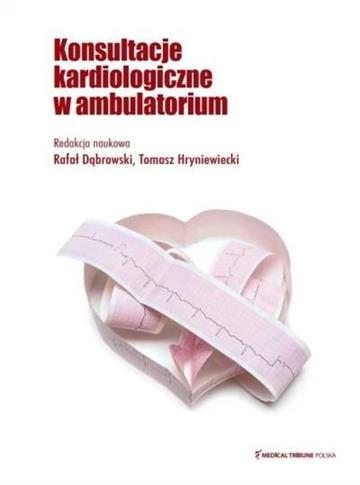 Konsultacje kardiologiczne w ambulatorium