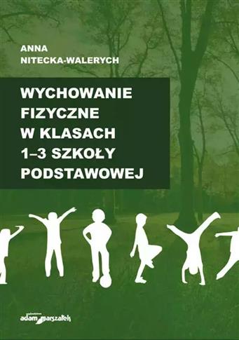 Wychowanie fizyczne w klasach 1-3 szkoły podstawow