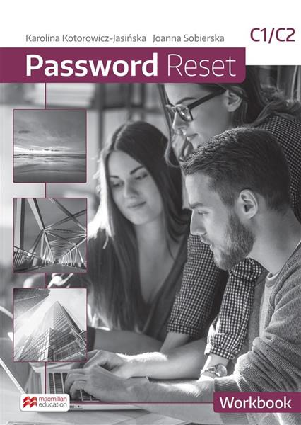 PASSWORD RESET C1/C2. WORK BOOK + MATERIAŁY ONLINE